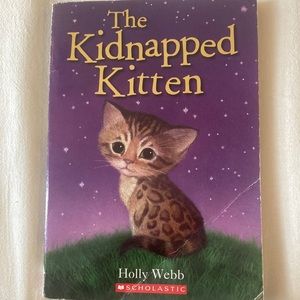 The Kidnapped Kitten by: Holly Webb